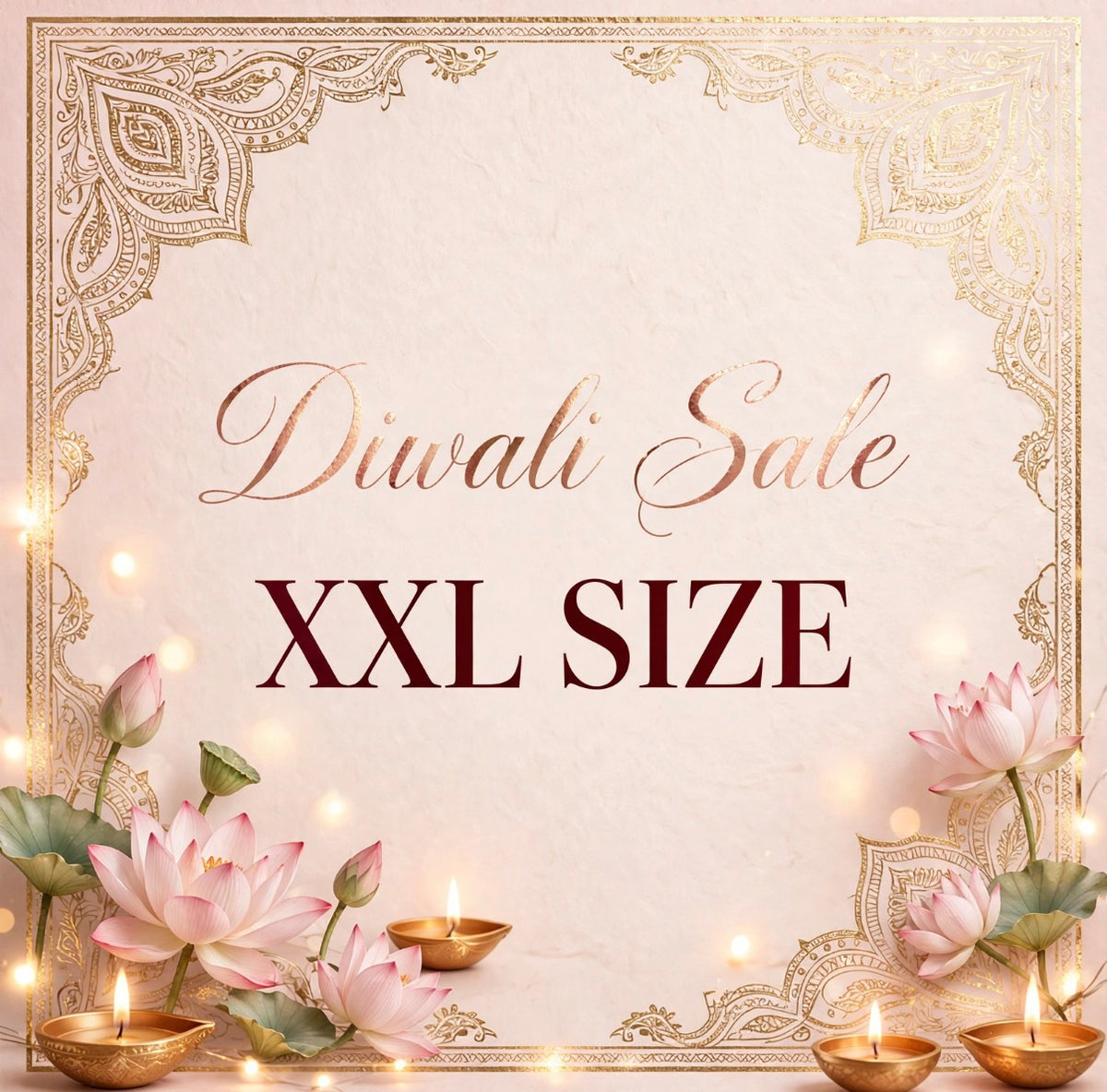 DIWALI SALE!!!  XXL SIZE!